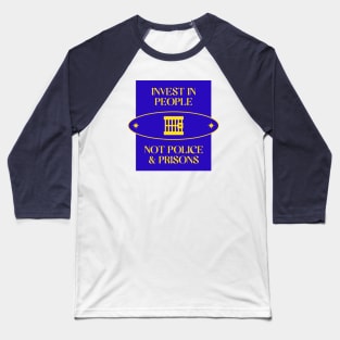 Invest In People Not Prisons - ACAB Baseball T-Shirt